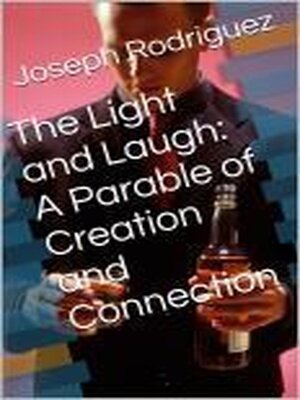 cover image of The Light and Laugh
